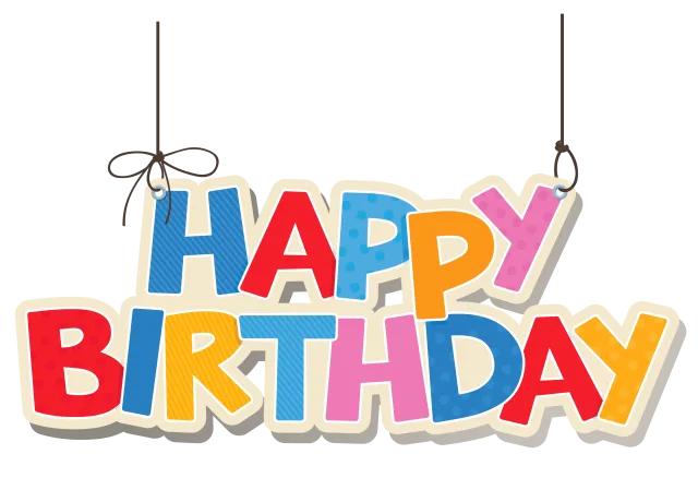 Colorful happy birthday letters suspended from two strings on a transparent background