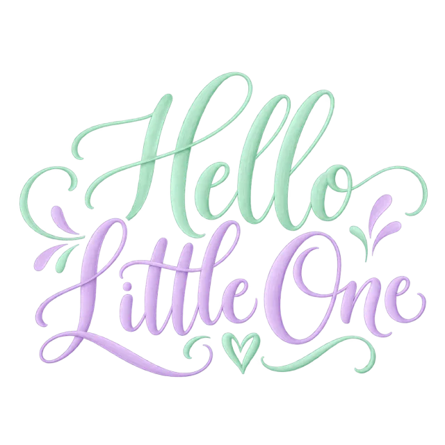 “Hello Little One” in mint lavender calligraphy, with pastel mint and lavender script with a small heart and decorative accent strokes