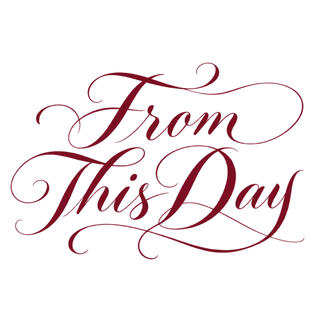 The words “From This Day” in fine burgundy script with looping ornamental strokes