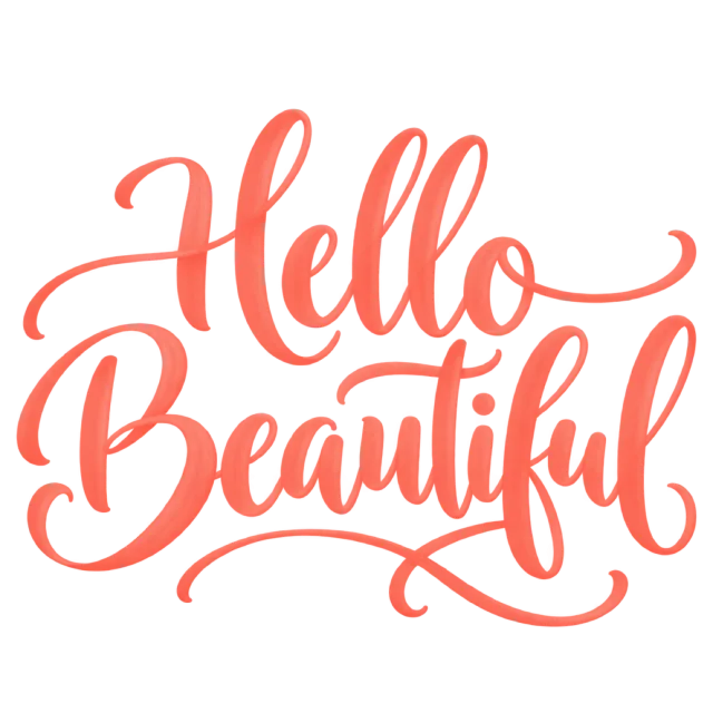 The words “Hello Beautiful” in coral brush-style lettering with curved decorative strokes