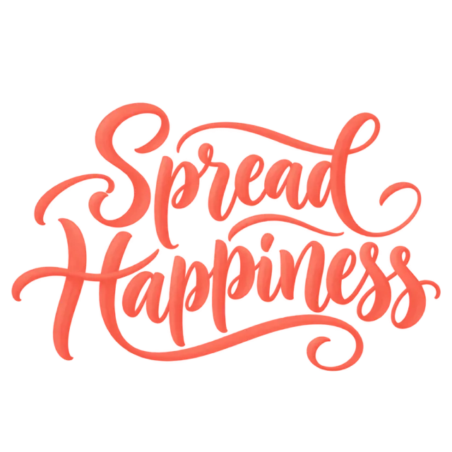 The words “Spread Happiness” in coral brush-style lettering with curved decorative strokes