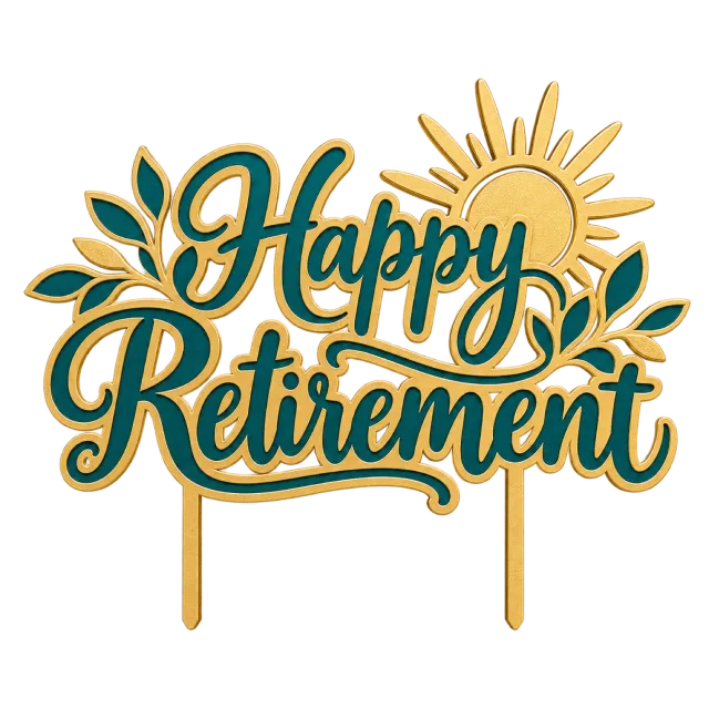 Dark green and gold-style Happy Retirement topper with a sun and leafy accents